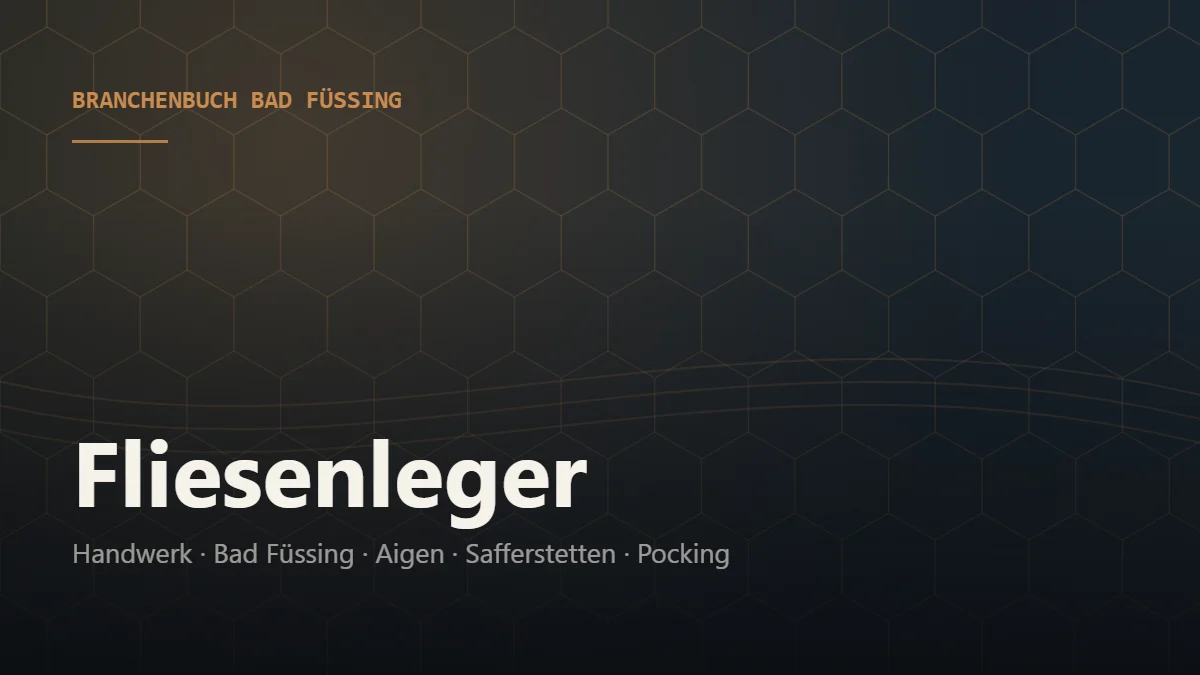 Fliesenleger Bad Füssing – Branchenbuch Bad Füssing von BavariaConnect: Fliesenleger in Bad Füssing und Umgebung finden