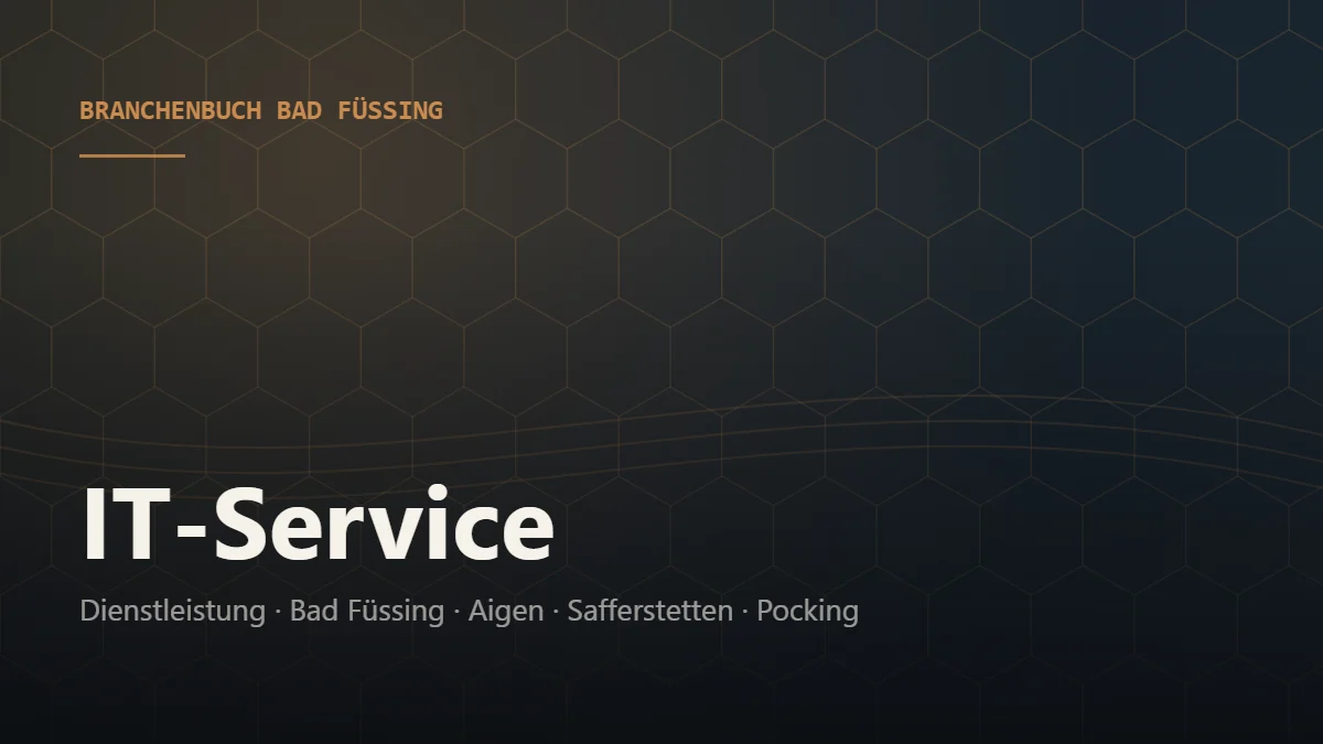 IT-Service Bad Füssing – Branchenbuch Bad Füssing von BavariaConnect: IT-Service in Bad Füssing und Umgebung finden
