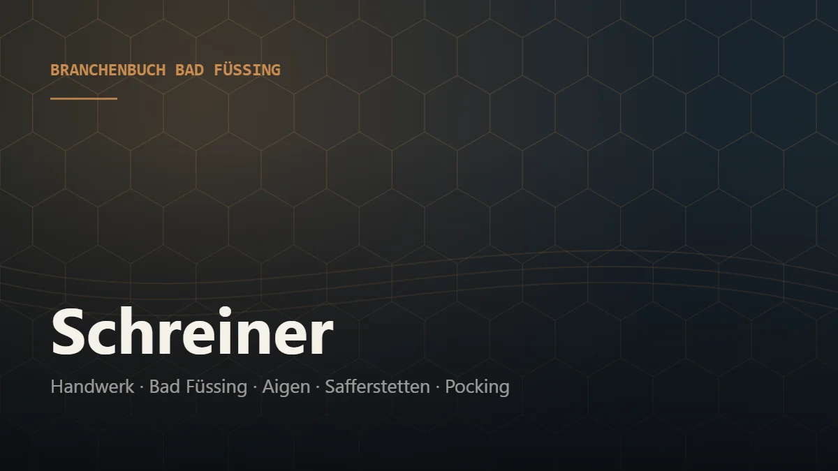 Schreiner Bad Füssing – Branchenbuch Bad Füssing von BavariaConnect: Schreiner in Bad Füssing und Umgebung finden