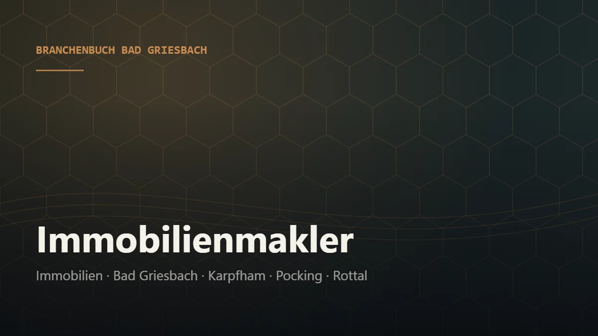 Immobilienmakler Bad Griesbach – Branchenbuch Bad Griesbach von BavariaConnect: Immobilienmakler in Bad Griesbach im Rottal und Umgebung finden