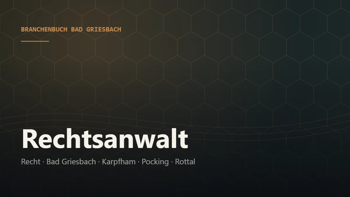 Rechtsanwalt Bad Griesbach – Branchenbuch Bad Griesbach von BavariaConnect: Rechtsanwalt in Bad Griesbach im Rottal und Umgebung finden