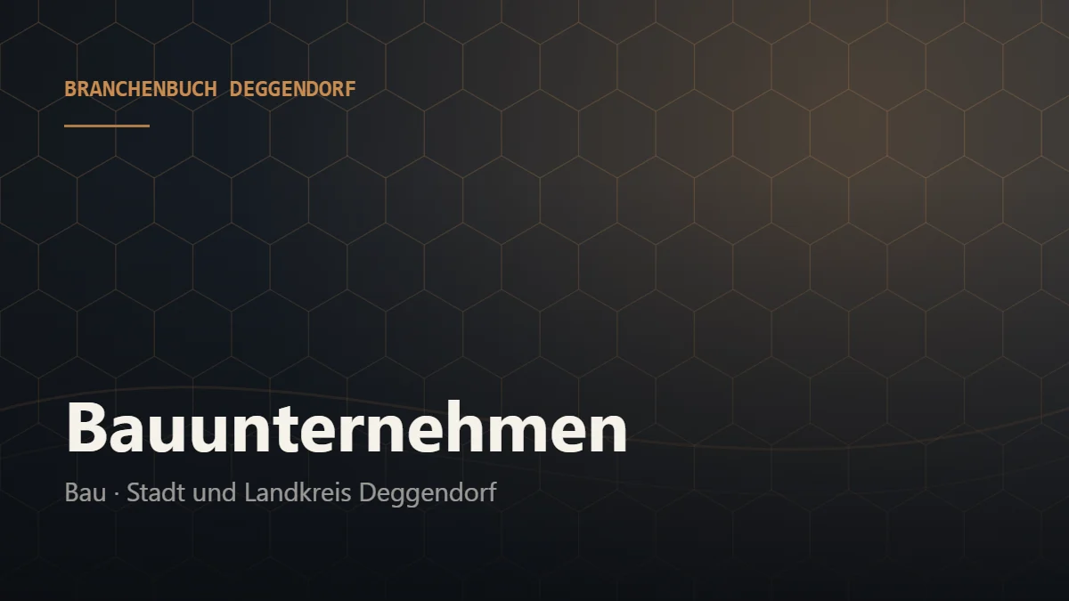 Bauunternehmen Deggendorf – Branchenbuch Deggendorf von BavariaConnect: Bauunternehmen in Stadt und Landkreis Deggendorf finden