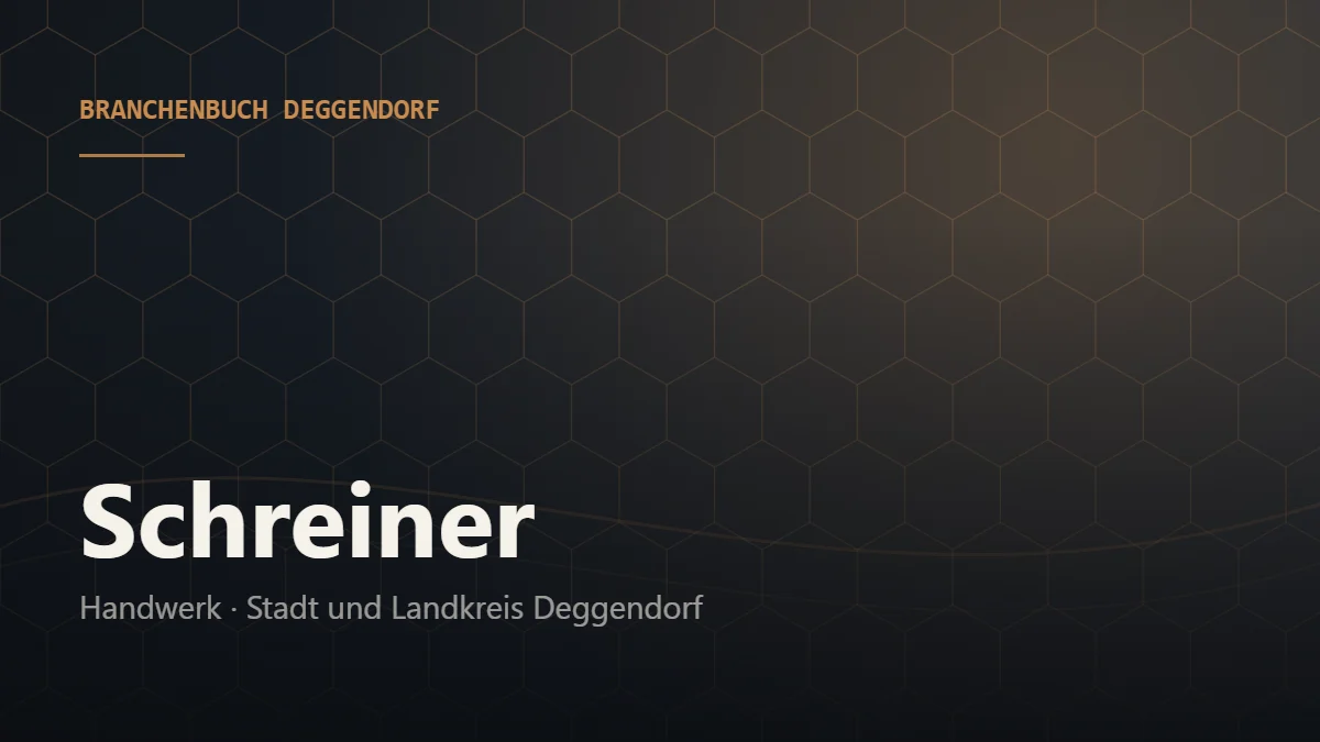 Schreiner Deggendorf – Branchenbuch Deggendorf von BavariaConnect: Schreiner in Stadt und Landkreis Deggendorf finden