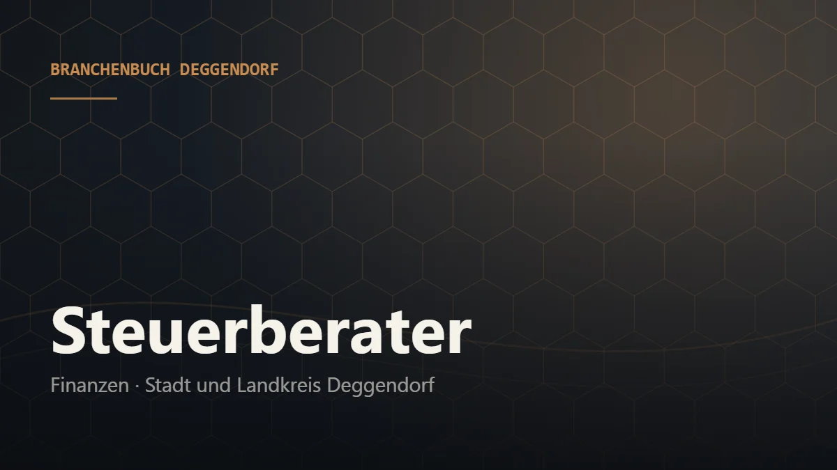 Steuerberater Deggendorf – Branchenbuch Deggendorf von BavariaConnect: Steuerberater in Stadt und Landkreis Deggendorf finden