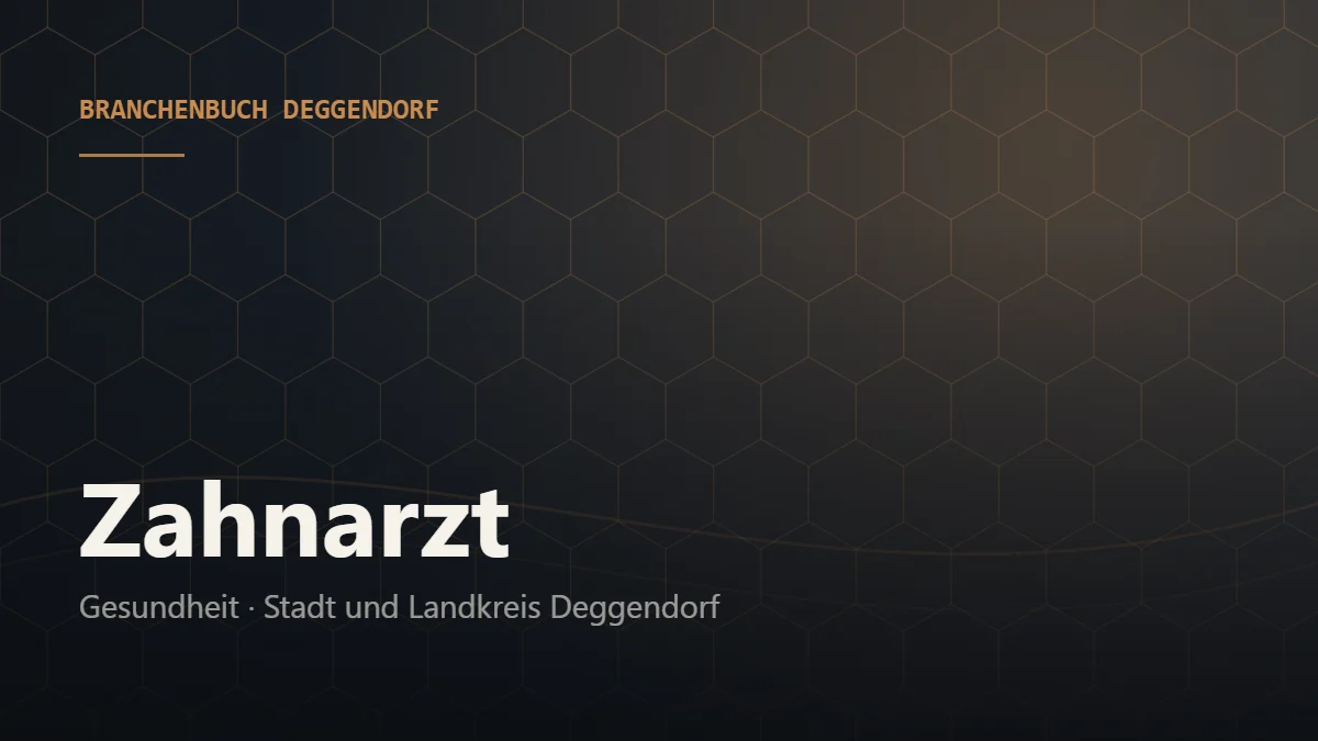 Zahnarzt Deggendorf – Branchenbuch Deggendorf von BavariaConnect: Zahnarzt in Stadt und Landkreis Deggendorf finden