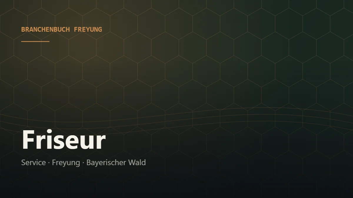 Friseur Freyung – Branchenbuch Freyung von BavariaConnect: Friseur in Freyung und Umgebung finden