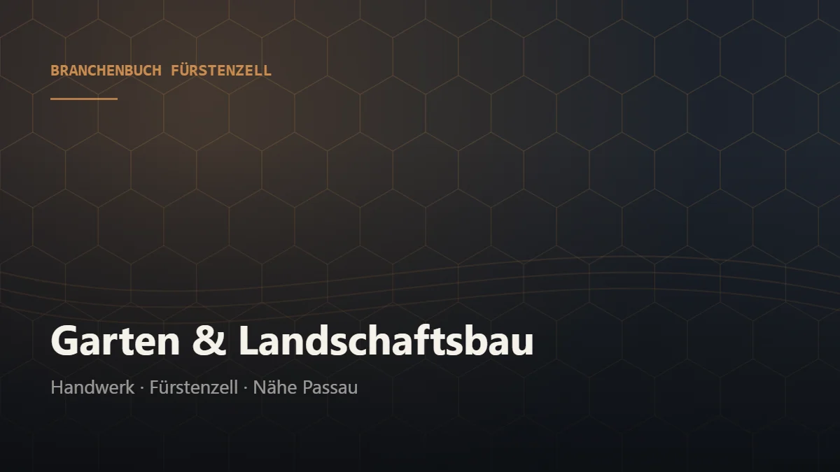 Garten & Landschaftsbau Fürstenzell – Branchenbuch Fürstenzell von BavariaConnect: Garten & Landschaftsbau in Fürstenzell und Umgebung finden