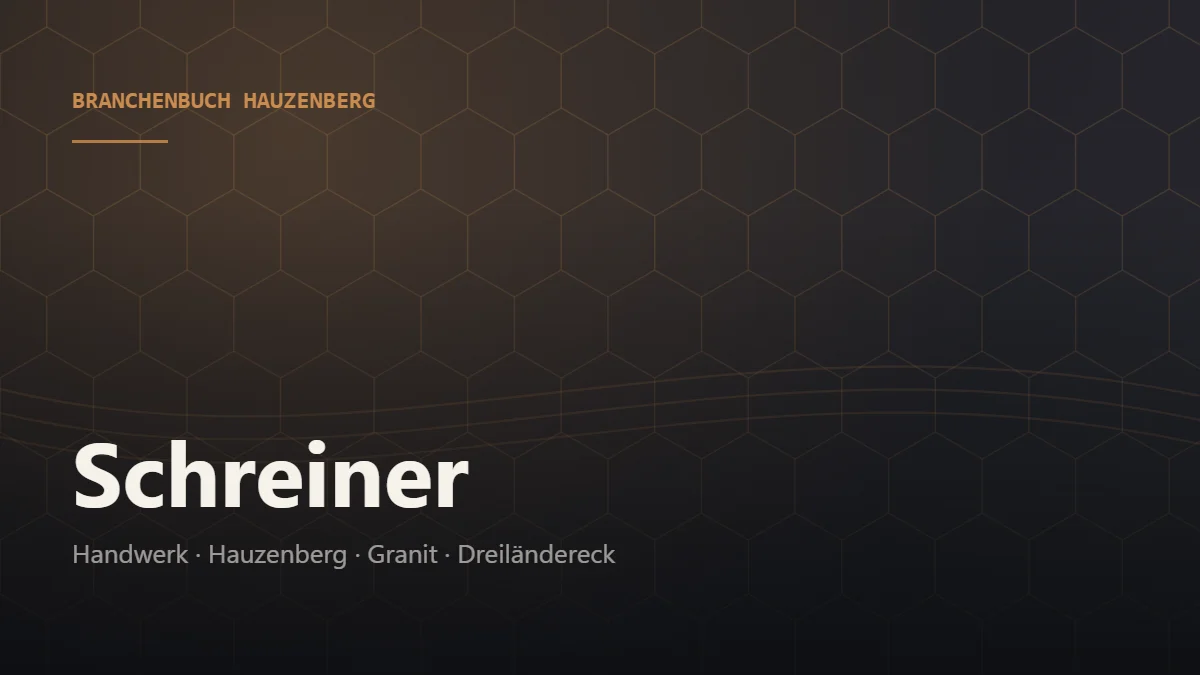 Schreiner Hauzenberg – Branchenbuch Hauzenberg von BavariaConnect: Schreiner in Hauzenberg und Umgebung finden
