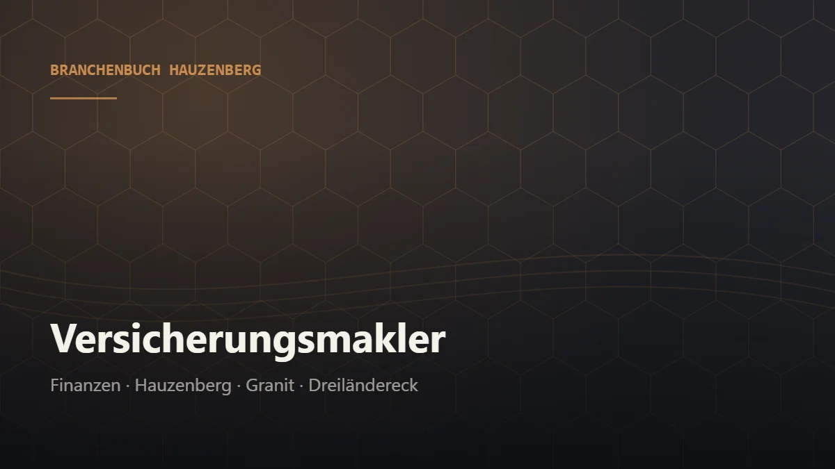 Versicherungsmakler Hauzenberg – Branchenbuch Hauzenberg von BavariaConnect: Versicherungsmakler in Hauzenberg und Umgebung finden