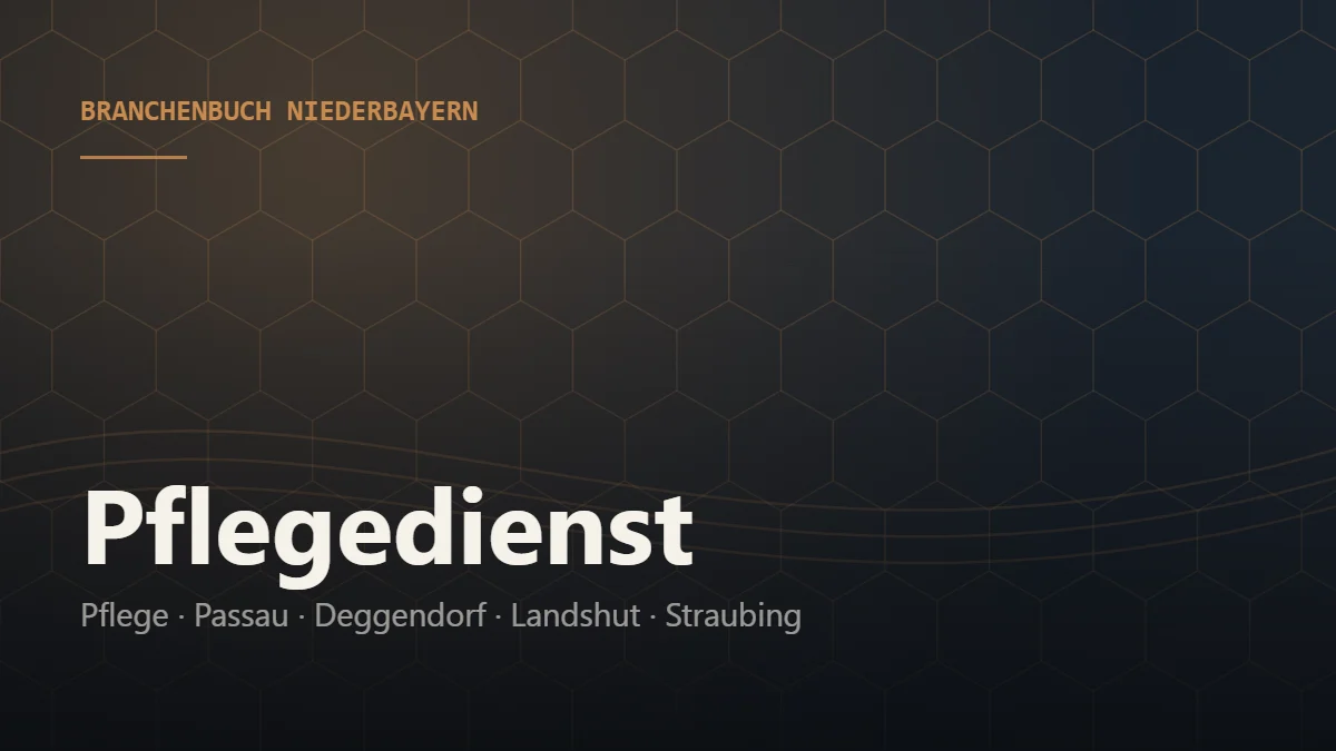 Pflegedienst Niederbayern – Branchenbuch Niederbayern von BavariaConnect: Pflegedienst in Passau, Deggendorf, Landshut, Straubing und Umgebung finden
