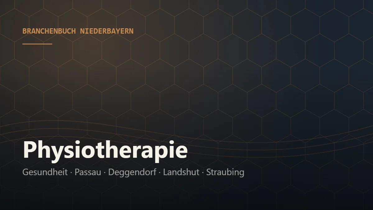 Physiotherapie Niederbayern – Branchenbuch Niederbayern von BavariaConnect: Physiotherapie in Passau, Deggendorf, Landshut, Straubing und Umgebung finden