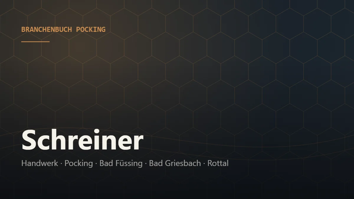 Schreiner Pocking – Branchenbuch Pocking von BavariaConnect: Schreiner in Pocking und Umgebung finden