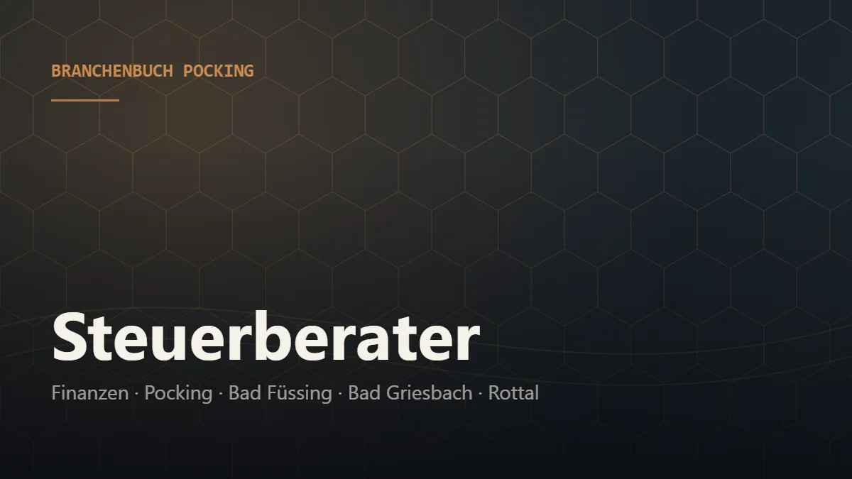 Steuerberater Pocking – Branchenbuch Pocking von BavariaConnect: Steuerberater in Pocking und Umgebung finden