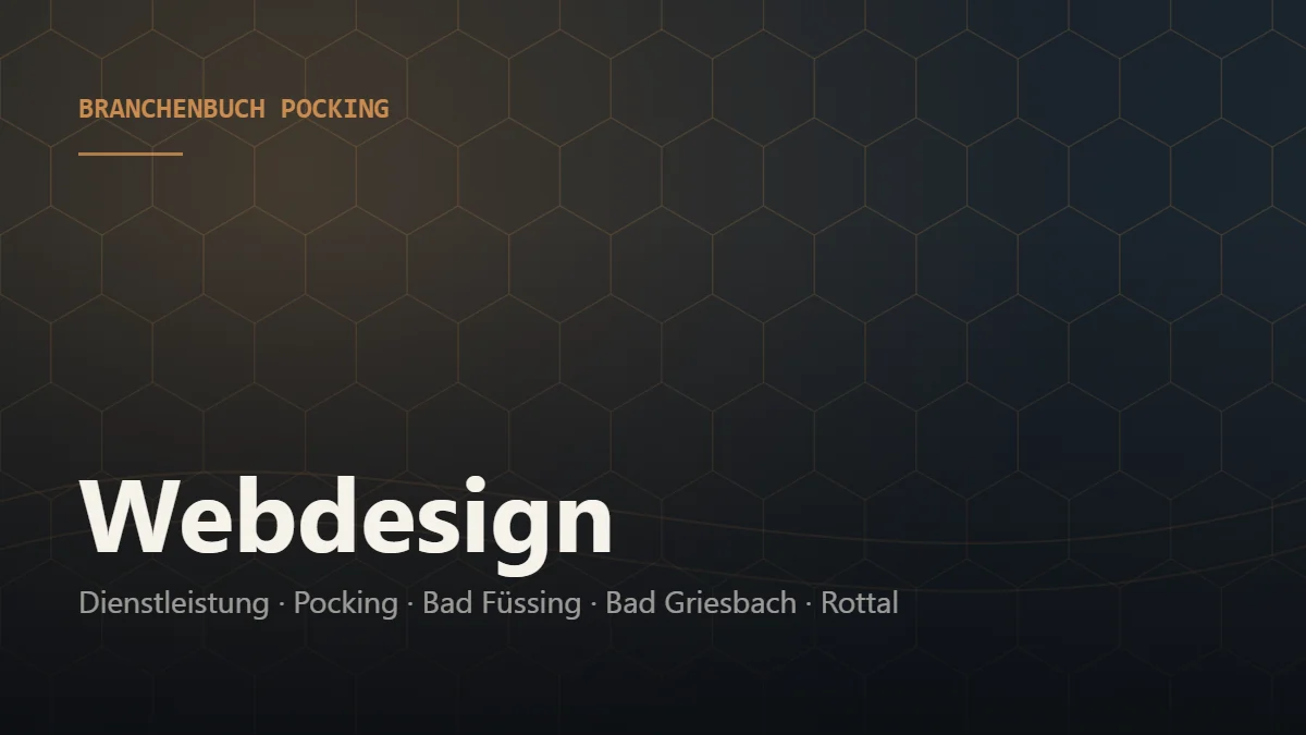 Webdesign Pocking – Branchenbuch Pocking von BavariaConnect: Webdesign in Pocking und Umgebung finden