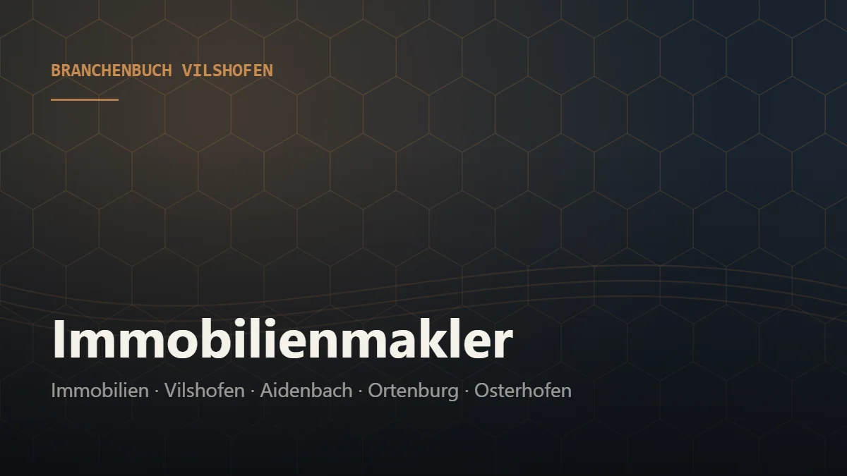Immobilienmakler Vilshofen – Branchenbuch Vilshofen von BavariaConnect: Immobilienmakler in Vilshofen an der Donau und Umgebung finden