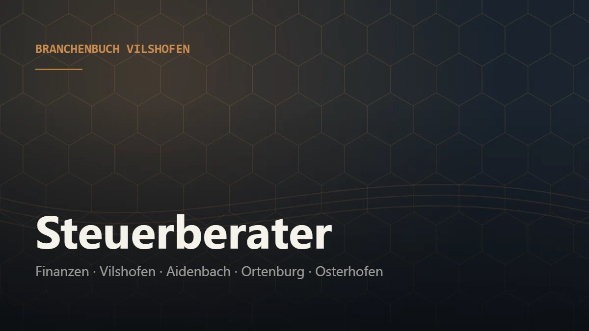 Steuerberater Vilshofen – Branchenbuch Vilshofen von BavariaConnect: Steuerberater in Vilshofen an der Donau und Umgebung finden