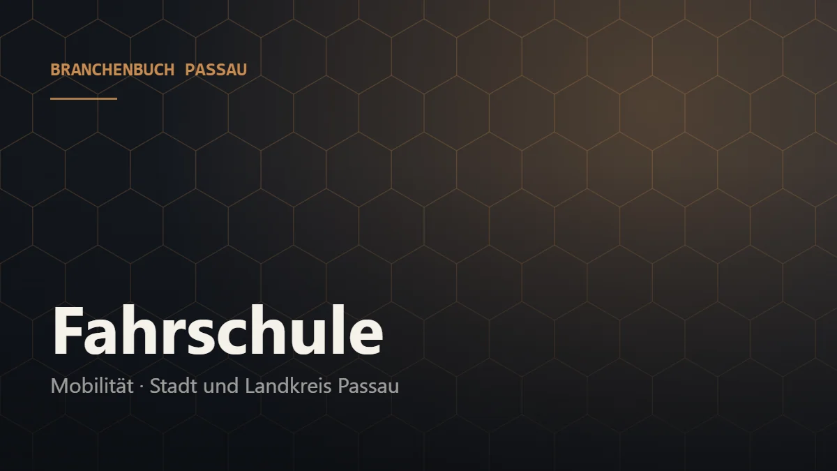 Fahrschule Passau – Branchenbuch Passau von BavariaConnect: Fahrschule in Stadt und Landkreis Passau finden