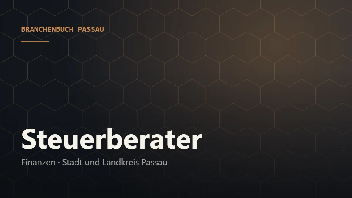 Steuerberater Passau – Branchenbuch Passau von BavariaConnect: Steuerberater in Stadt und Landkreis Passau finden