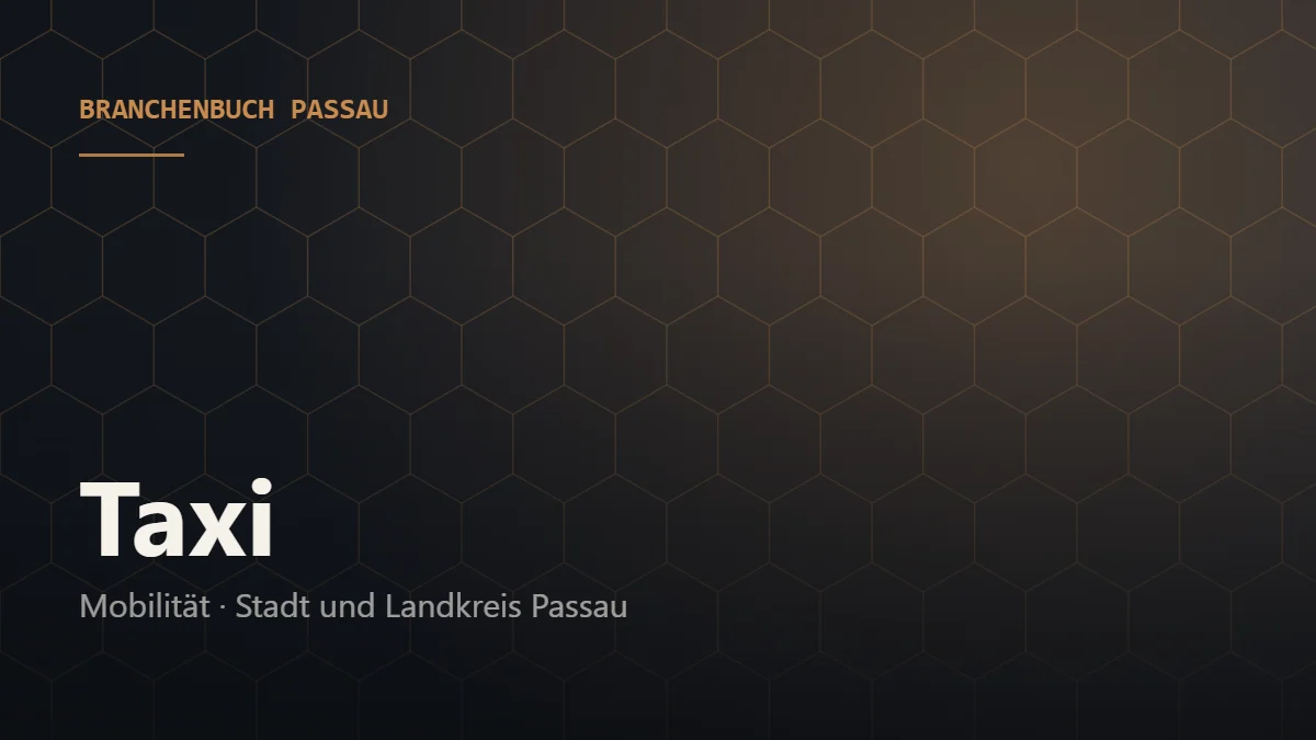 Taxi Passau – Branchenbuch Passau von BavariaConnect: Taxi in Stadt und Landkreis Passau finden