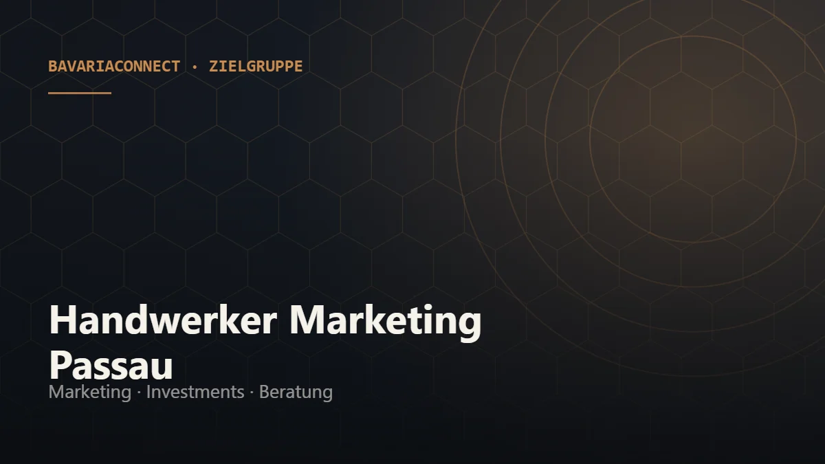 Handwerker Marketing Passau – Leistungsseiten, Bewertungen und Karriereseite für Handwerksbetriebe